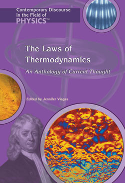 The Laws of Thermodynamics (An Anthology of Current Thought) by Jennifer Viegas, 9781404204096