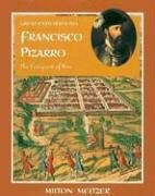 Francisco Pizarro (The Conquest of Peru) by Milton Meltzer, 9780761416074