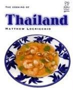 The Cooking of Thailand by Matthew Locricchio, Jack McConnell, 9780761417316