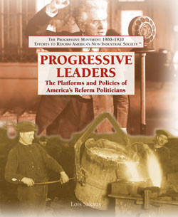 Progressive Leaders by Lois Sakany, 9781404201934