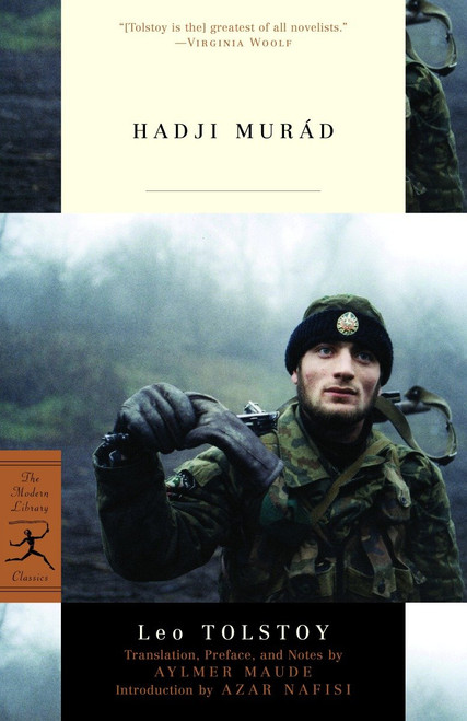 Hadji Murad by Leo Tolstoy, Alymer Maude, Azar Nafisi, 9780812967111