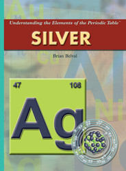 Silver - 9781404207073 by Brian Belval, 9781404207073