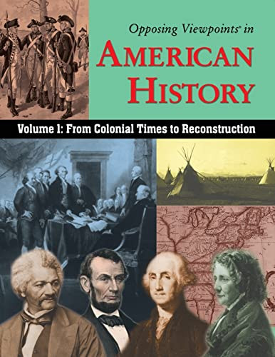 Volume 1: From Colonial Times to Reconstruction - 9780737731859 by William Dudley, John C. Chalberg, Ph.D., 9780737731859