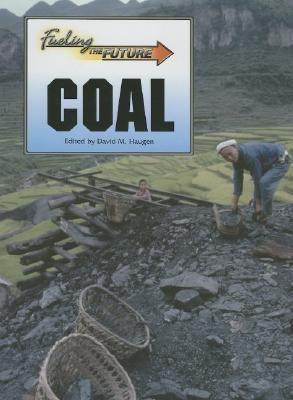Coal - 9780737735918 by David M. Haugen, 9780737735918