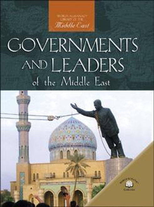 Governments and Leaders of the Middle East by David Downing, 9780836873351