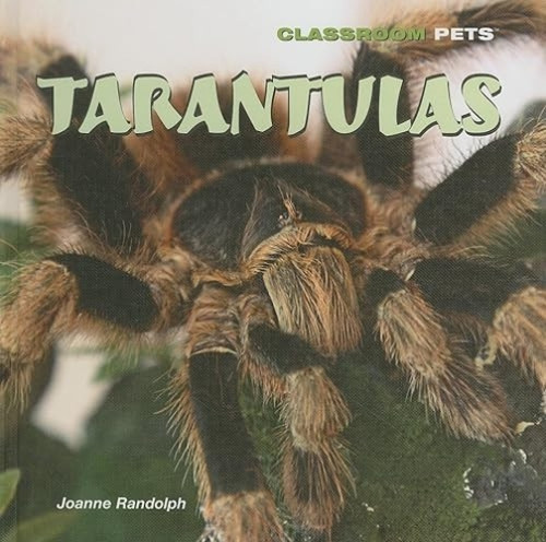 Tarantulas - 9781404236783 by Joanne Randolph