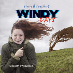 Windy Days - 9781404236837 by Elisabeth D'Aubuisson, 9781404236837