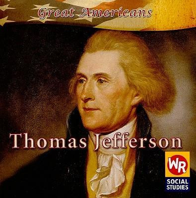 Thomas Jefferson - 9780836876918 by Monica Rausch, 9780836876918