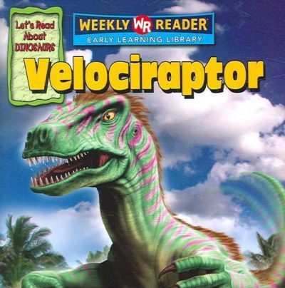 Velociraptor - 9780836877076 by Joanne Mattern, 9780836877076