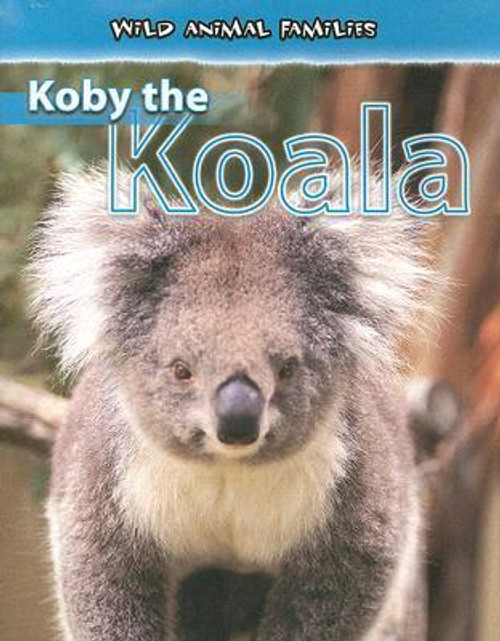 Koby the Koala - 9780836877762 by Jan Latta, 9780836877762