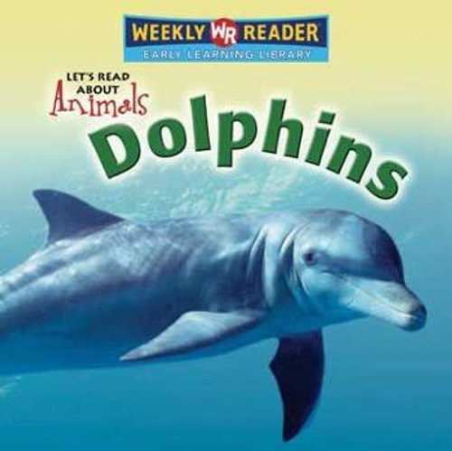 Dolphins - 9780836878165 by Kathleen Pohl, 9780836878165