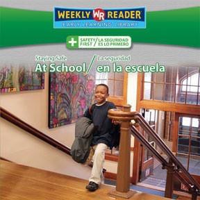 Staying Safe at School / La seguridad en la escuela by Joanne Mattern, 9780836880571