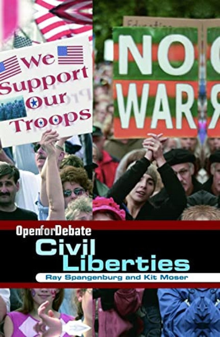 Civil Liberties by Ray Spangenburg, Kit Moser, 9780761418863