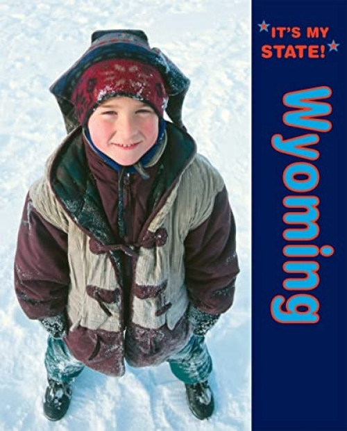 Wyoming - 9780761419303 by Christopher Santoro, Rick Petreycik