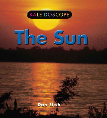 The Sun - 9780761420484 by Dan Elish, 9780761420484