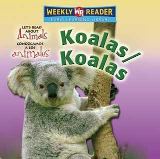 Koalas / Koalas (Bilingual Edition) by Kathleen Pohl, 9780836880076
