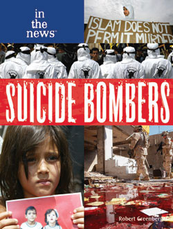 Suicide Bombers by Robert Greenberger, 9781404209770