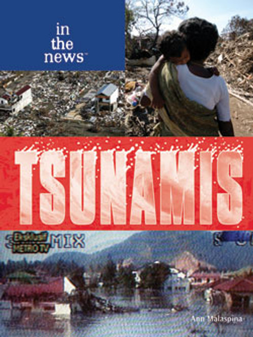Tsunamis - 9781404209787 by Ann Malaspina, 9781404209787
