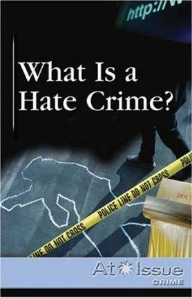 What Is a Hate Crime? by Robert Winters, 9780737724363