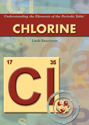Chlorine - 9781404219625 by Linda Saucerman, 9781404219625