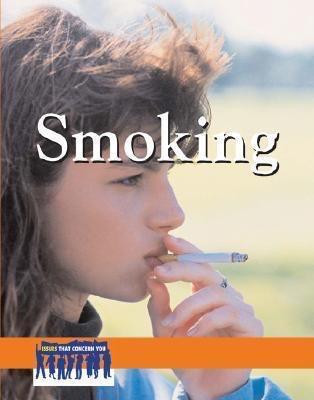 Smoking - 9780737724202 by Laura K. Egendorf, 9780737724202