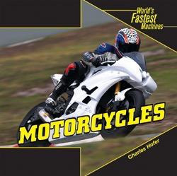 Motorcycles - 9781404241770 by Charles Hofer, 9781404241770