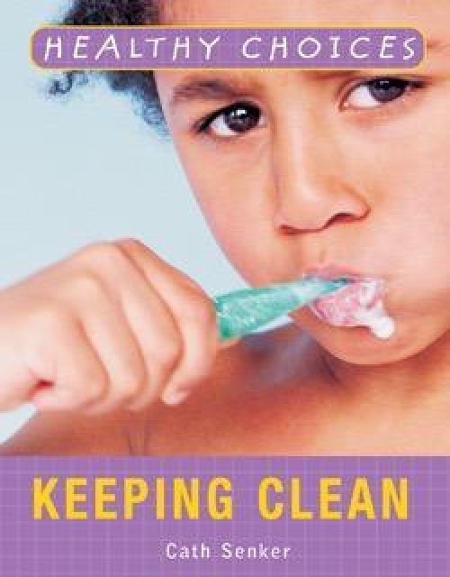 Keeping Clean - 9781404243026 by Cath Senker