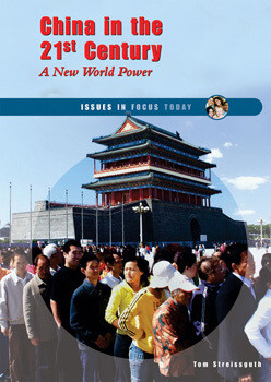 China in the 21st Century (A New World Power) by Tom Streissguth, 9780766026841