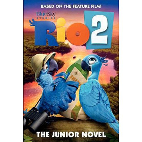 Rio 2: The Junior Novel by Christa Roberts, 9780062285041