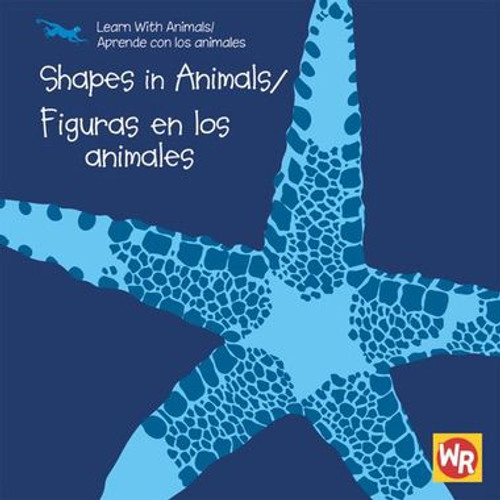 Shapes in Animals / Figuras en los animales by Sebastiano Ranchetti, 9780836890402