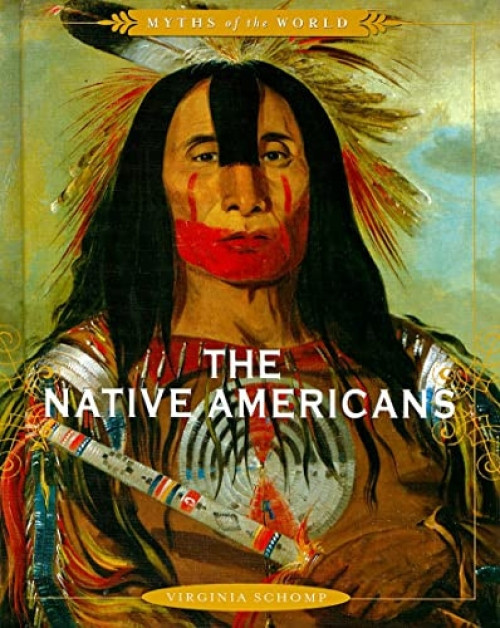 The Native Americans by Virginia Schomp, 9780761425502
