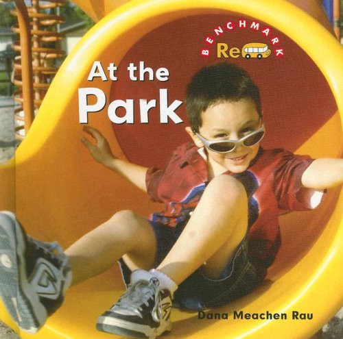 At the Park - 9780761426134 by Dana Meachen Rau, 9780761426134