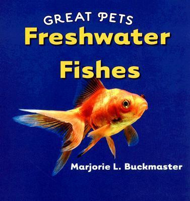 Freshwater Fishes - 9780761427124 by Marjorie L. Buckmaster, 9780761427124
