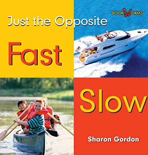 Fast, Slow - 9780761432814 by Sharon Gordon, 9780761432814