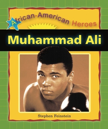 Muhammad Ali - 9780766027633 by Stephen Feinstein, 9780766027633