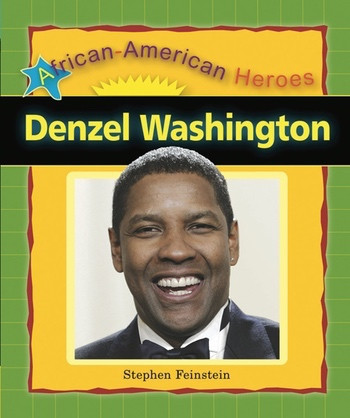 Denzel Washington - 9780766028951 by Stephen Feinstein, 9780766028951