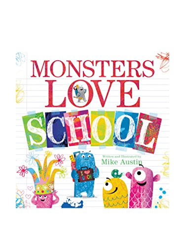 Monsters Love School by Mike Austin, Mike Austin, 9780062286185