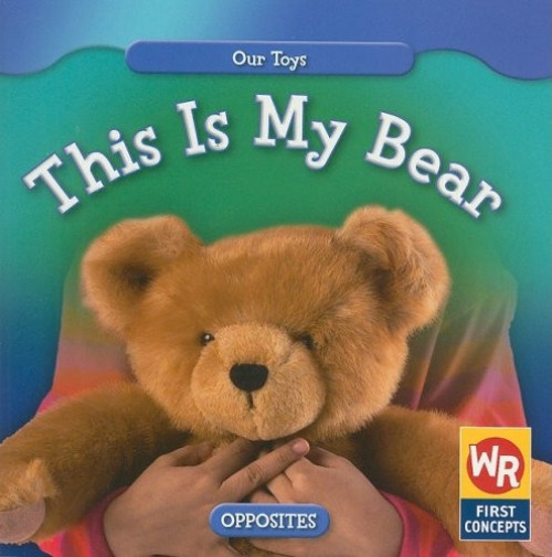 This Is My Bear - 9780836893526 by Amanda Hudson