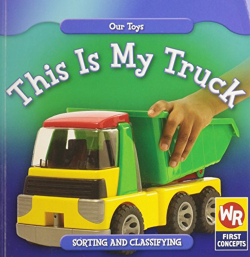 This Is My Truck - 9780836893540 by Amanda Hudson, 9780836893540