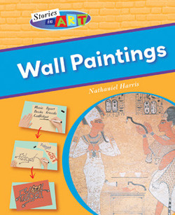 Wall Paintings by Nathaniel Harris, 9781404244405