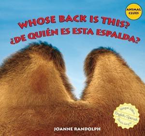 Whose Back Is This? / ¿De quién es esta espalda? by Joanne Randolph, 9781435825314