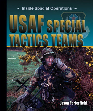 USAF Special Tactics Teams by Jason Porterfield, 9781404217539