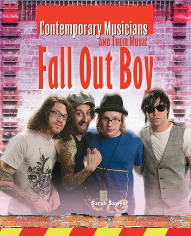 Fall Out Boy - 9781404218192 by Sarah Sawyer, 9781404218192