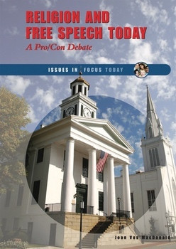 Religion and Free Speech Today (A Pro / Con Debate) by Joan Vos Macdonald, 9780766029156