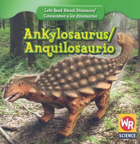 Ankylosaurus / Anquilosaurio - 9780836894271 by Joanne Mattern, 9780836894271
