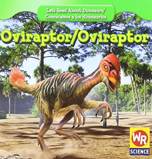 Oviraptor / Oviraptor (Bilingual Edition) (Bilingual Edition) - 9780836894295 by Joanne Mattern