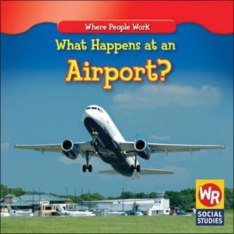 What Happens at an Airport? by Amy Hutchings, 9781433900723