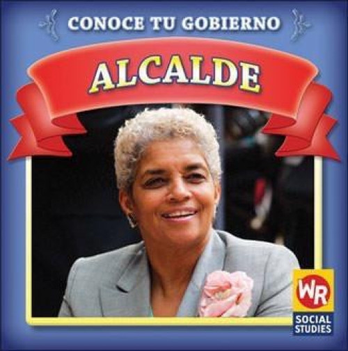 Alcalde (Mayor) (Spanish Edition) by Jacqueline Laks Gorman, 9781433901003