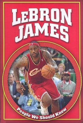 LeBron James - 9781433901614 by Mike Kennedy, 9781433901614