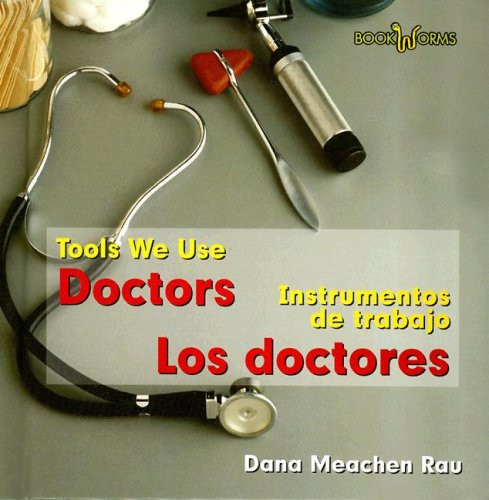 Los doctores / Doctors by Dana Meachen Rau, 9780761428244